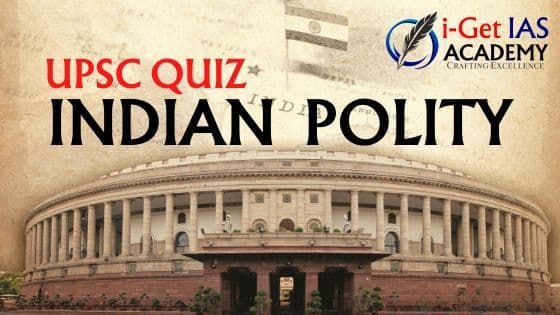 UPSC 2026 | Daily subject-wise quiz: Polity and Governance-1